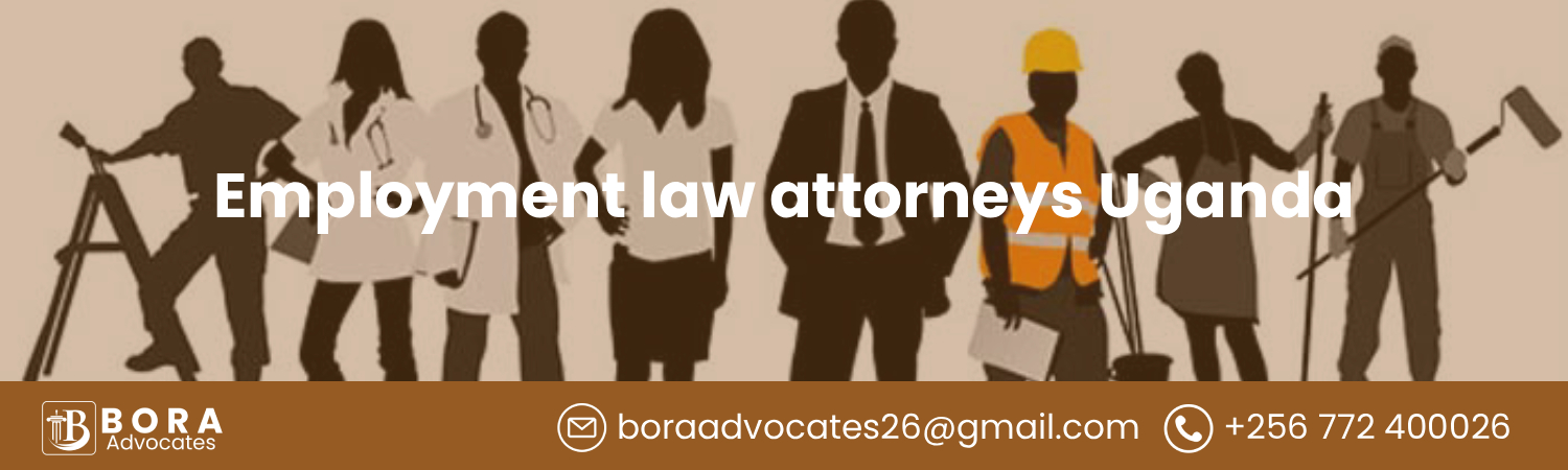 Employment law attorneys Uganda - Bora Advocates Areas of Expertise
